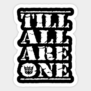 Till All Are One Decepticons Sticker